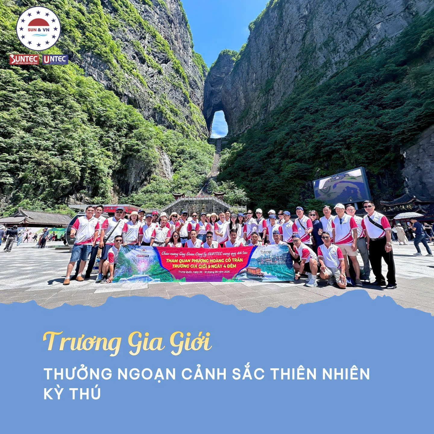 Đoàn Suntec tại Thiên Môn Sơn